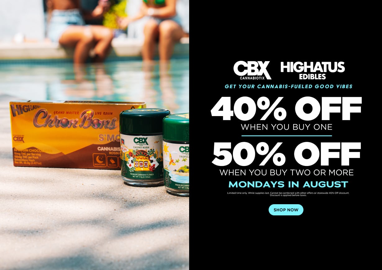 CBX & Highatus Monday