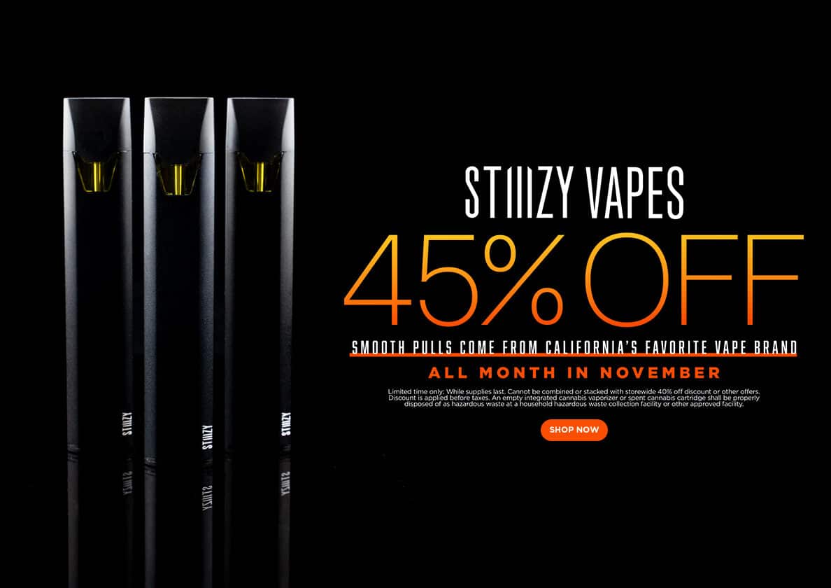 45% Off STIIIZY Vapes