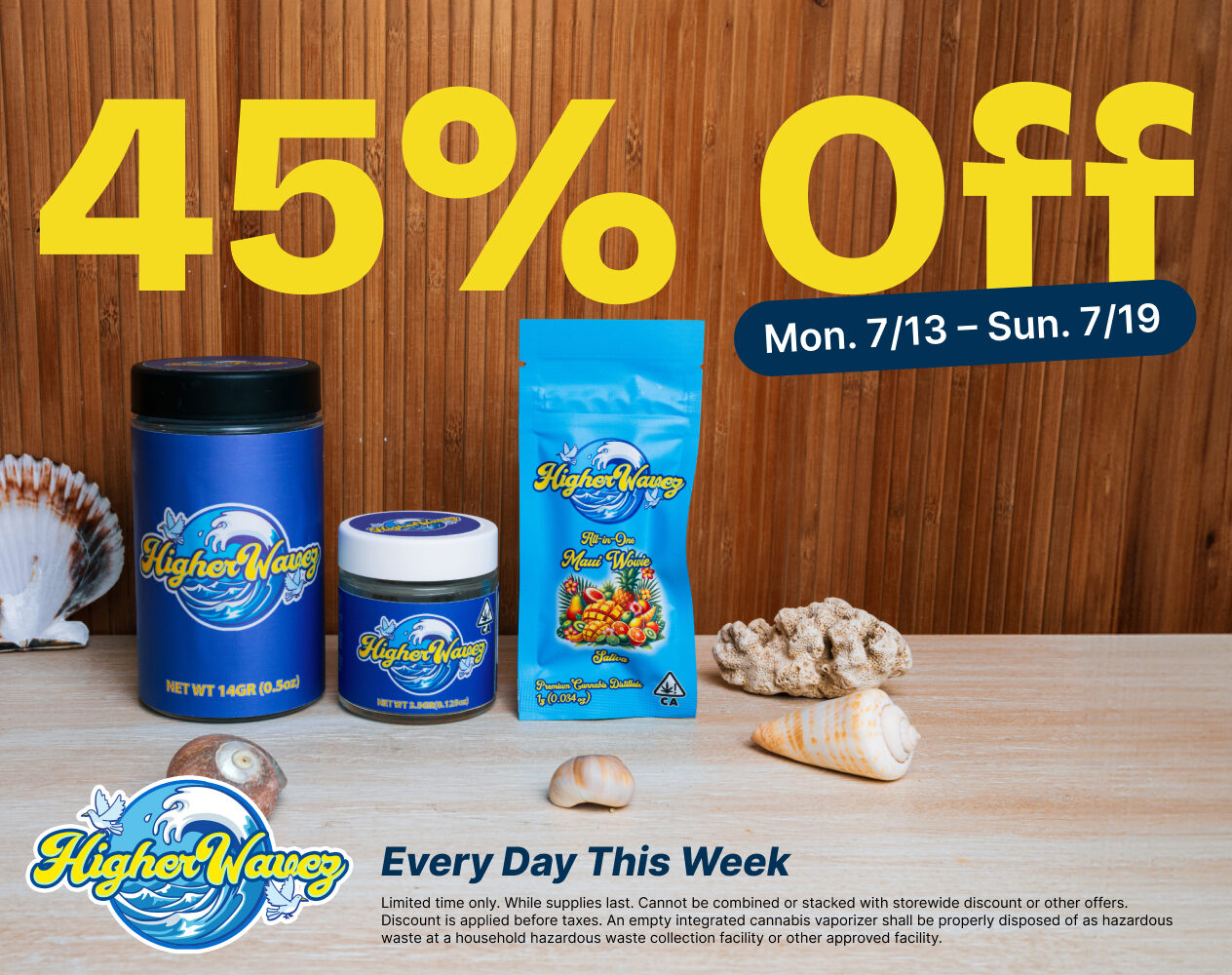 45% Off Higher Wavez