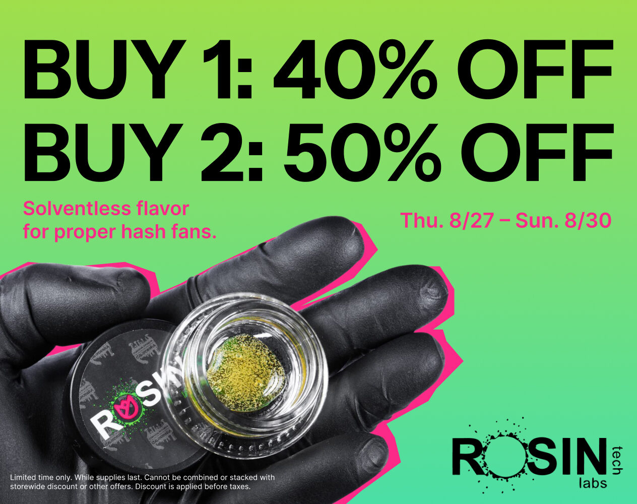 50% Off Rosin Tech Labs