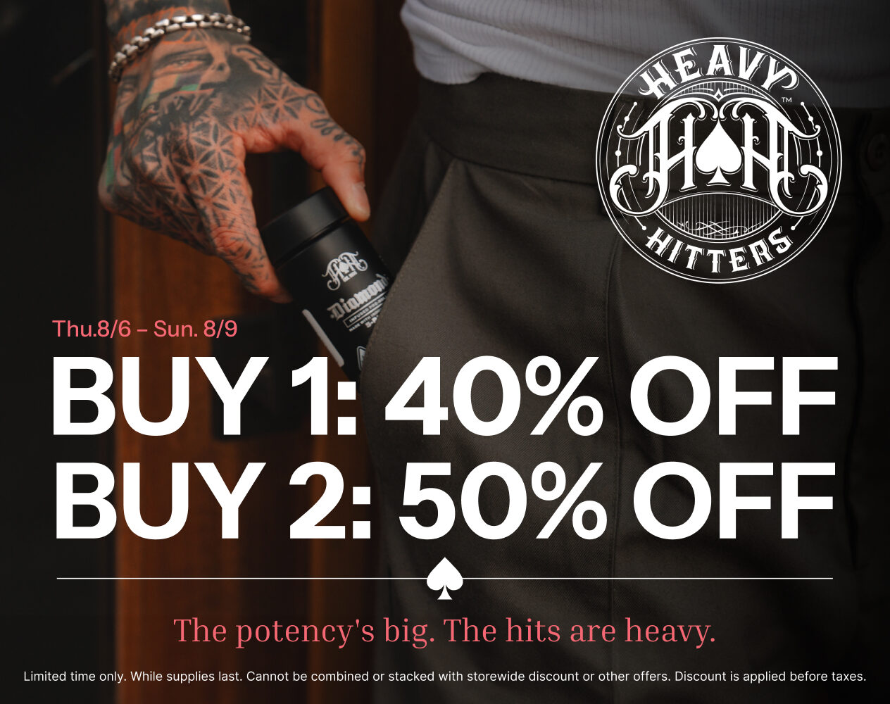 50% Off Heavy Hitters