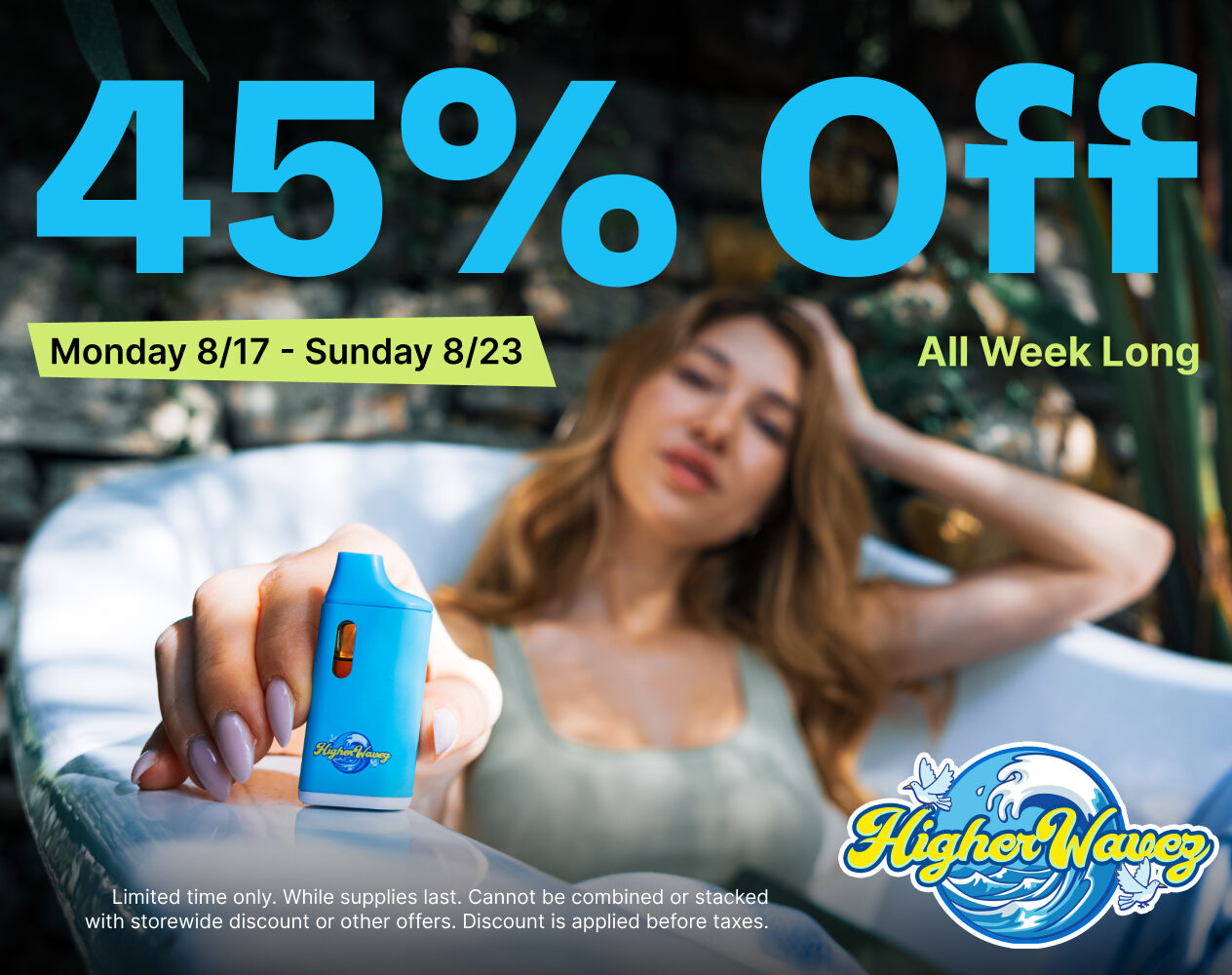 45% Off Higher Wavez