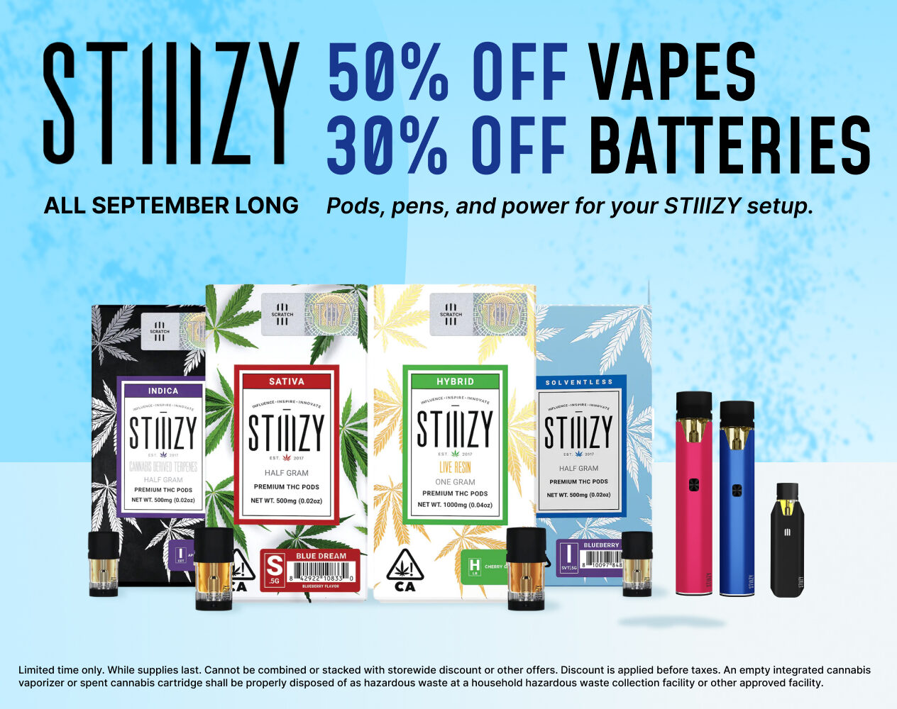 45% Off STIIIZY Vapes & Batteries