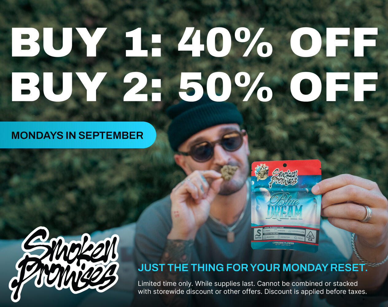 Smoken Promises Monday
