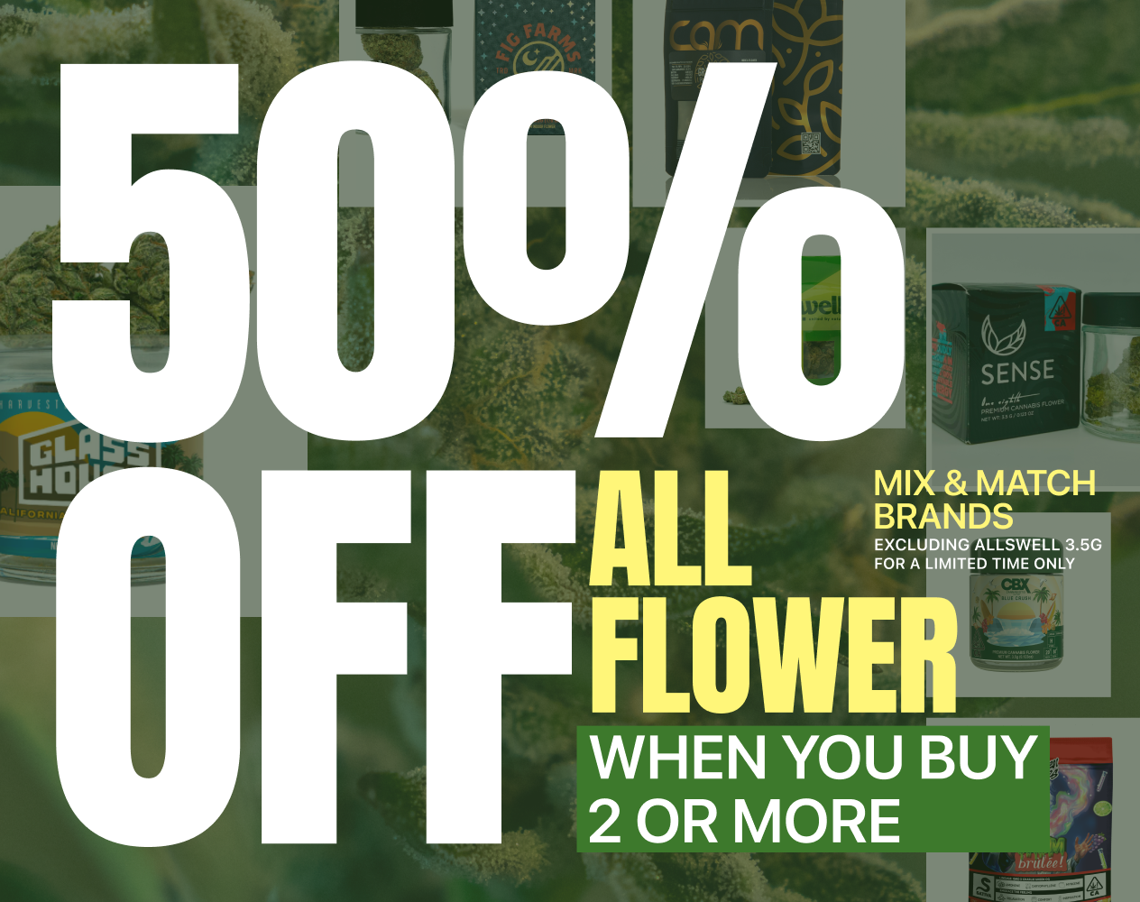 50% Off Flower